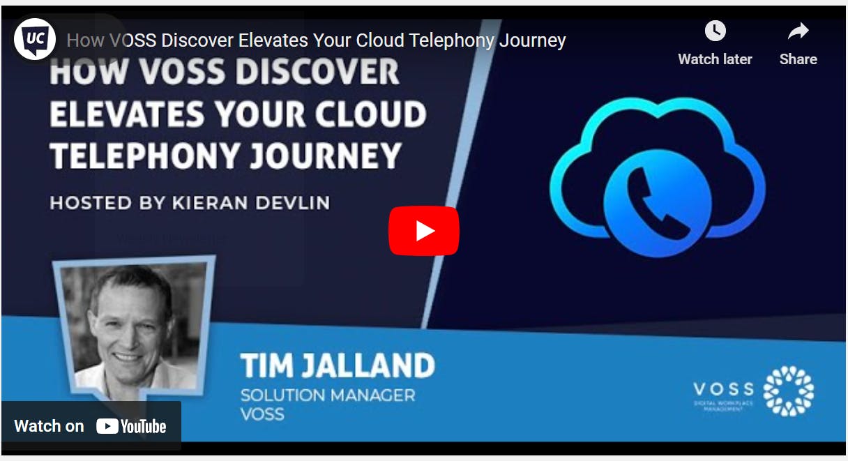 UC Today interviews VOSS - How VOSS Discover Elevates Your Cloud Telephony Journey