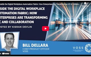 Inside the digital workplace automation fabric - UC today interview